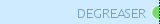 DEGREASER